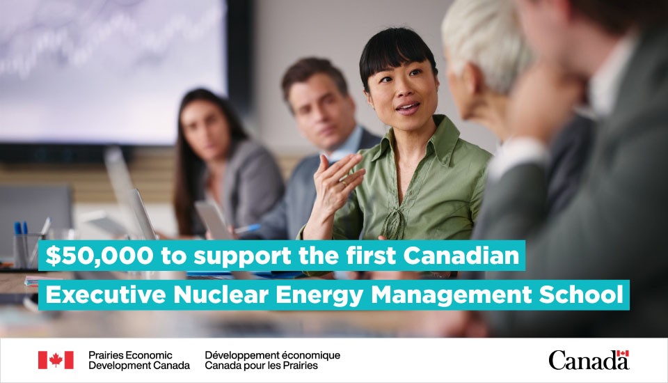 Nuclear Leadership Pipeline Expands with New Executive Program at USask