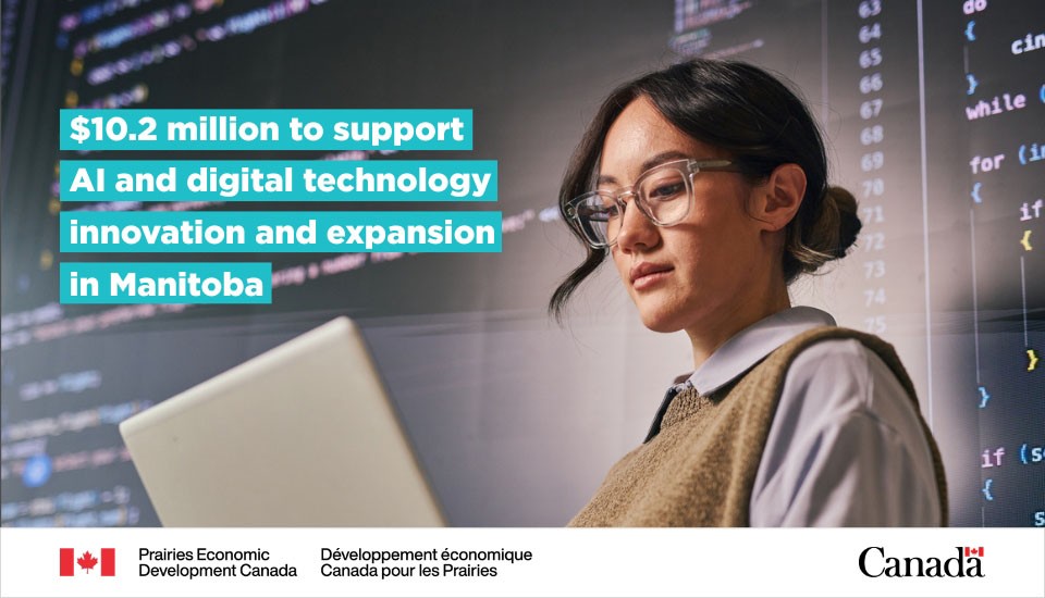 Government invests $10.2 million to help Manitoba businesses scale AI adoption